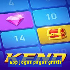 app jogos pagos gratis